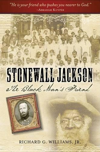 Stonewall Jackson: The Black Man's Best Friend (Hardback)