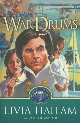 War Drums - Palmetto Trilogy (Paperback)