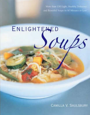 Enlightened Soups (Hardback)