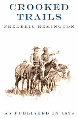 Crooked Trails (Paperback)