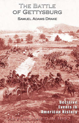 The Battle of Gettysburg 1863 (Hardback)
