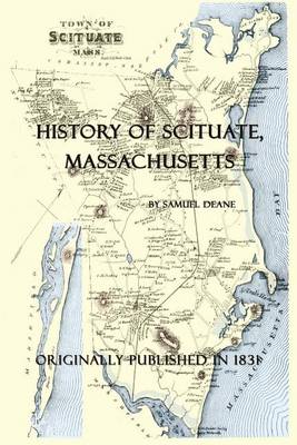 History of Scituate Massachusetts (Paperback)