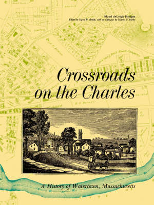 Crossroads on the Charles (Paperback)