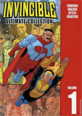 Invincible: The Ultimate Collection Volume 1 (Hardback)