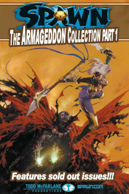 Spawn: The Armageddon Collection Part 1 (Paperback)