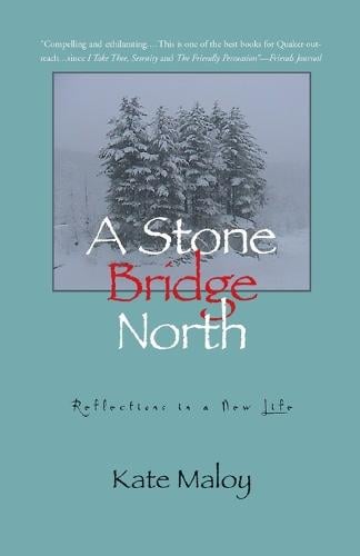 A Stone Bridge North (Paperback)