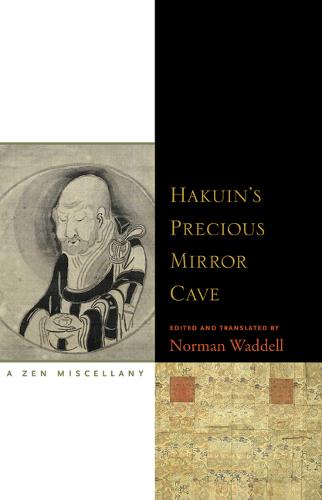Hakuin's Precious Mirror Cave: A Zen Miscellany (Hardback)