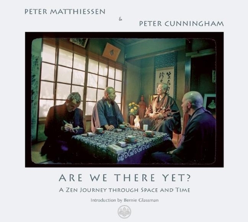 Are We There Yet?: A Zen Journey Through Space and Time (Paperback)