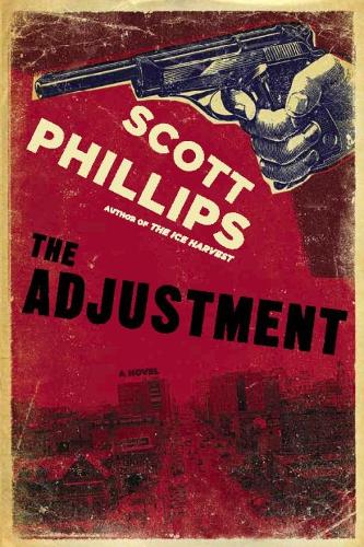 The Adjustment (Hardback)