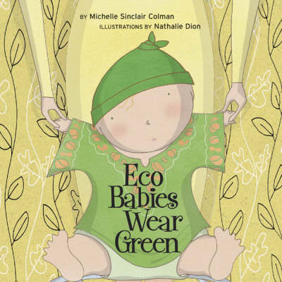 Eco Babies Wear Green - Urban Babies Wear Black (Board book)