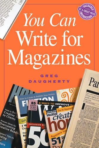 You Can Write for Magazines (Paperback)
