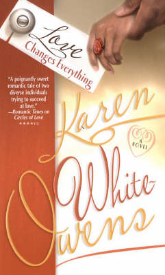 Love Changes Everything (Paperback)