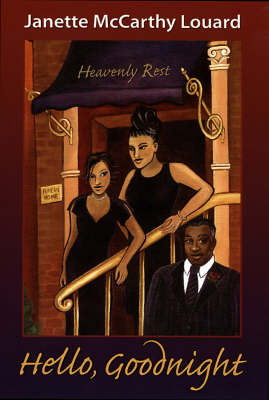 Hello, Goodnight (Paperback)