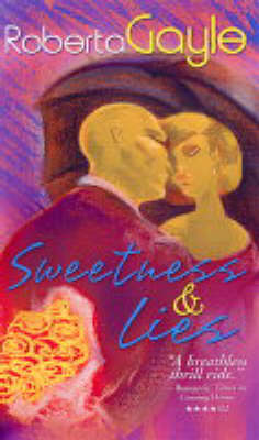 Sweetness & Lies (Paperback)