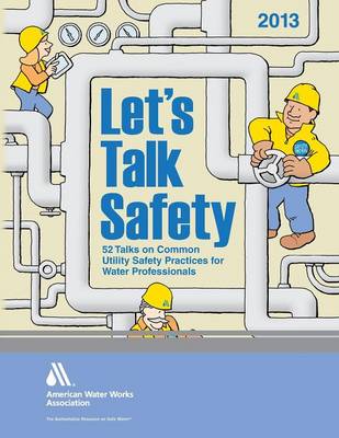 Let's Talk Safety 2013 (Paperback)