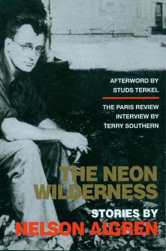 The Neon Wilderness (Paperback)