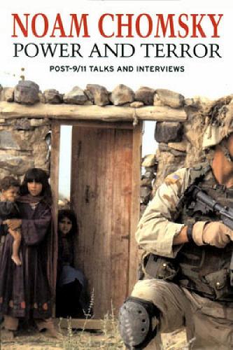 Power and Terror: Post 9-11 Talks and Interviews (Paperback)