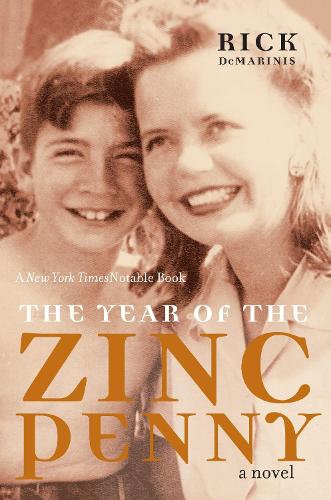 The Year Of The Zinc Penny (Paperback)