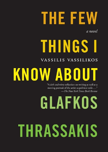 The Few Things I Know About Glafkos Thrassakis (Paperback)