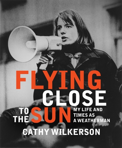 Flying Close To The Sun: My Life and Times as a Weatherman (Hardback)