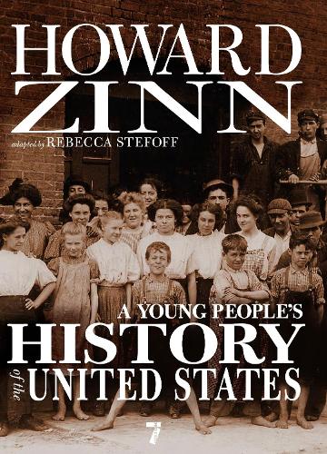 A Young People's History Of The United States (Hardback)