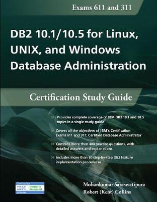 DB2 10.1/10.5 for Linux, UNIX, and Windows Database Administration: Certification Study Guide (Paperback)