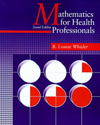 Mathematics for Health Professionals-Second Edition (Paperback)