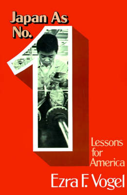 Japan as Number One Lessons for America (Paperback)