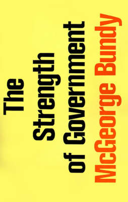 The Strength of Government (Paperback)