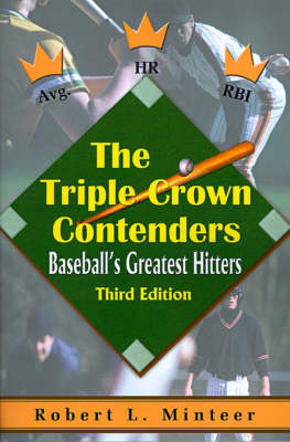 The Triple Crown Contenders: Baseball's Greatest Hitters (Paperback)