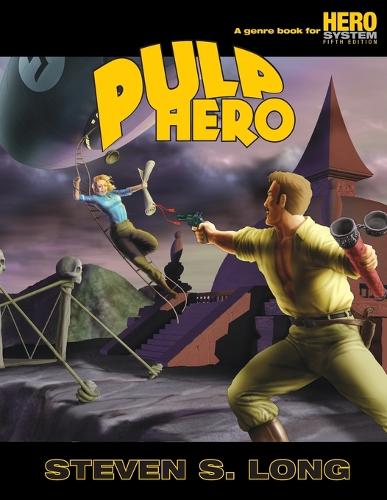 Pulp Hero by Steven S Long | Waterstones