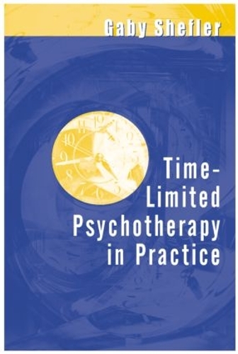 Time-Limited Psychotherapy in Practice (Paperback)