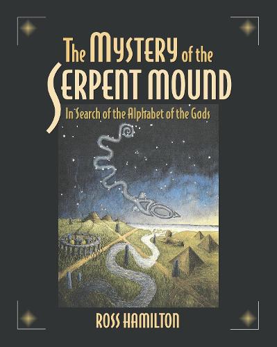 Mystery Serpent Mound (Paperback)