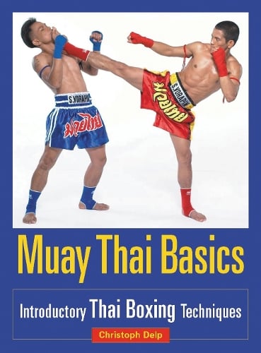Muay Thai Basics (Paperback)
