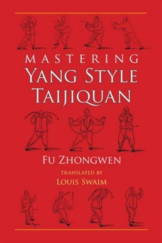 Cover of Mastering Yang Style Taijiquan