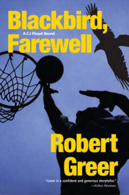 Blackbird, Farewell (Hardback)