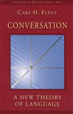 Conversation: A New Theory of Language (Paperback)