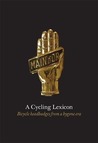 A Cycling Lexicon (Hardback)