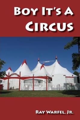 Boy, It's a Circus (Paperback)
