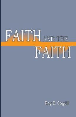 Faith and the Faith (Paperback)