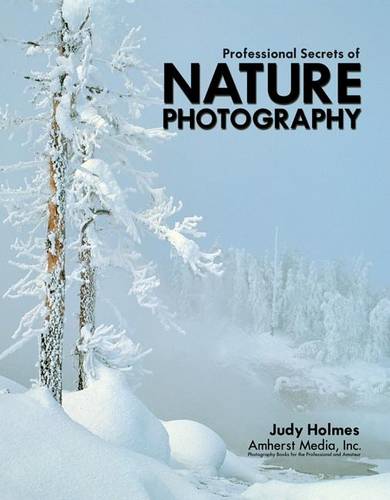 Professional Secrets Of Nature Photography (Paperback)