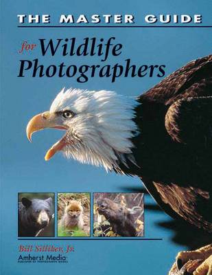 The Master Guide For Wildlife Photographers (Paperback)