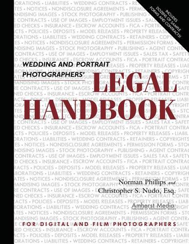Wedding and Portrait Photographers' Legal Handbook (Paperback)