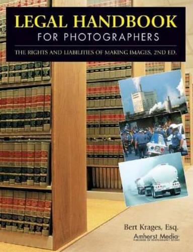 Legal Handbook for Photographers (Paperback)