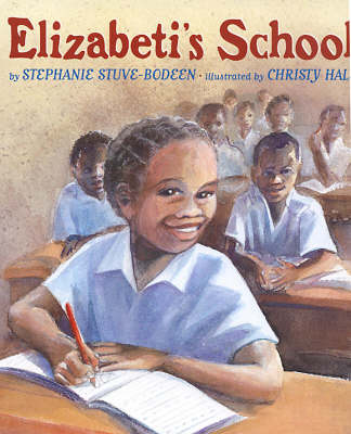 Elizabeti's School (Hardback)