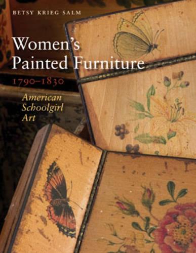 Women's Painted Furniture, 1790-1830 (Hardback)