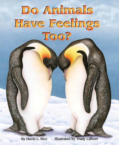 Do Animals Have Feelings, Too (Paperback)