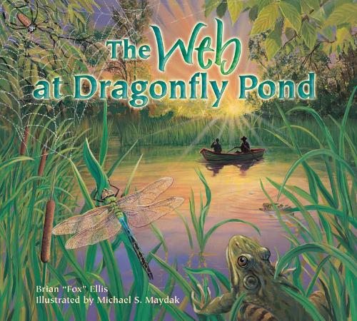 The Web at Dragonfly Pond (Paperback)