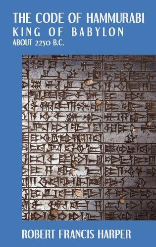 The Code of Hammurabi (Hardback)