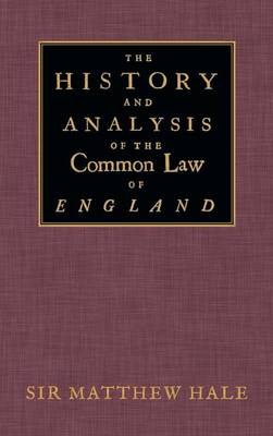 The History and Analysis of the Common Law of England (Hardback)